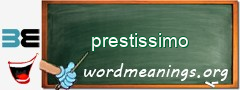 WordMeaning blackboard for prestissimo